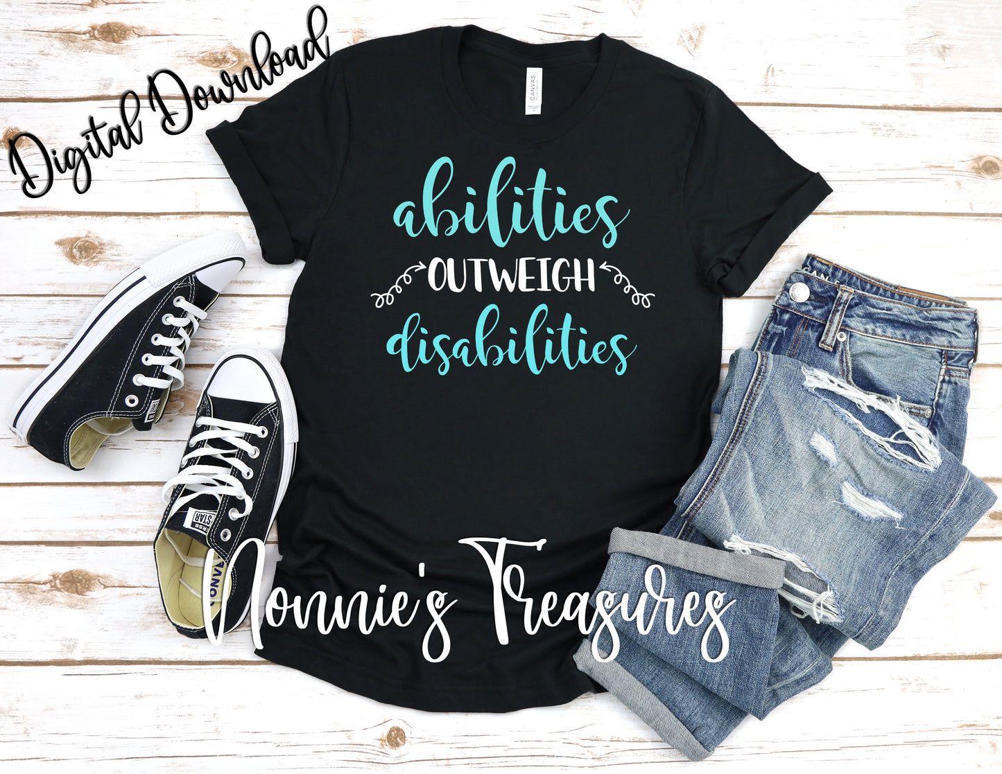 Abilities Outweigh Disabilities Digital Download