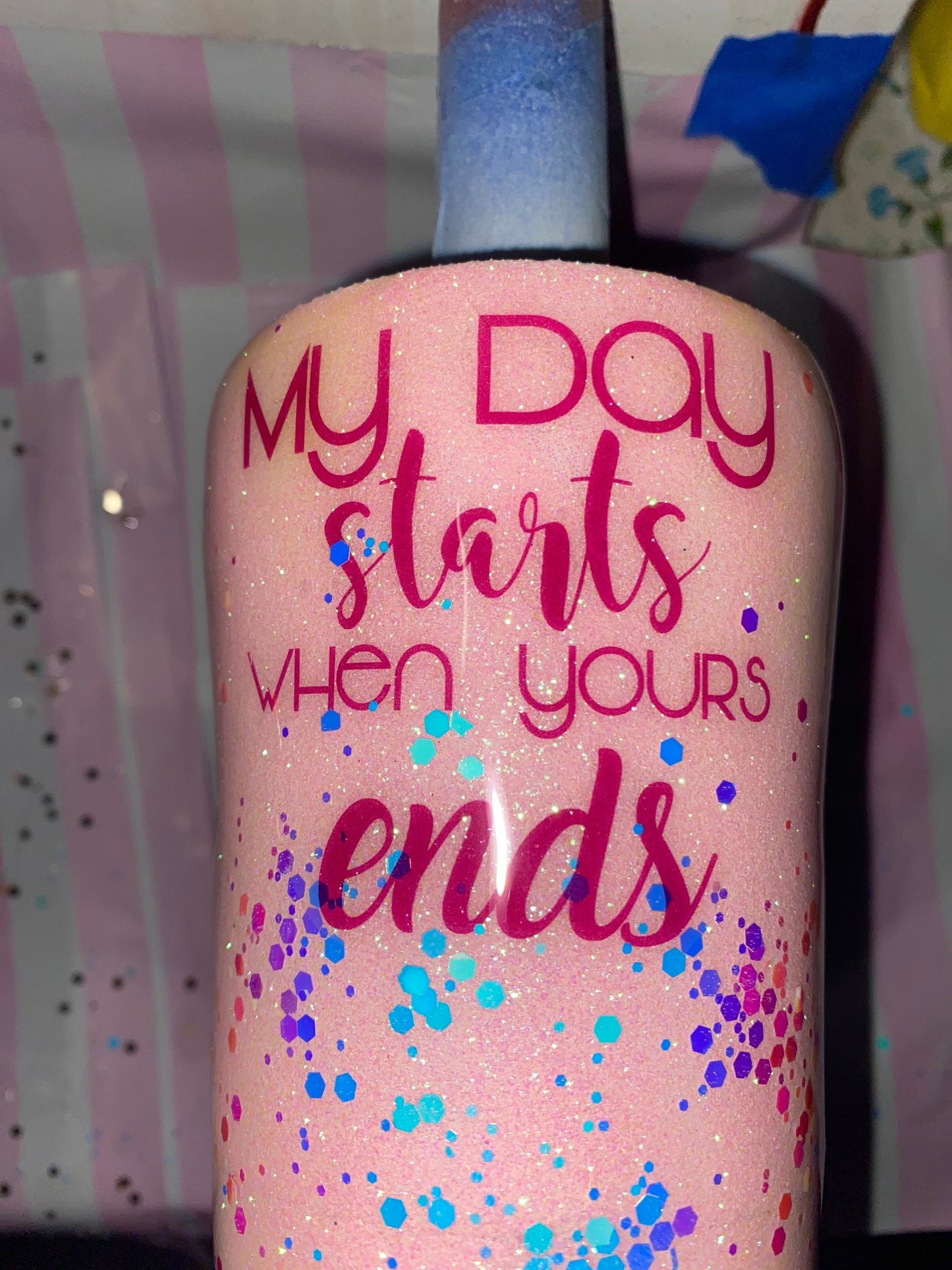 My Day Starts When Yours Ends
