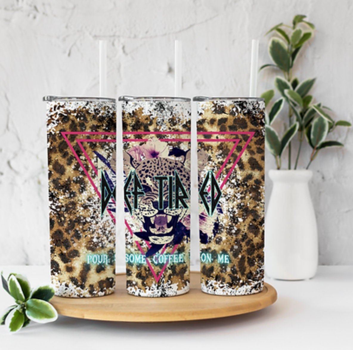 Def Tired Coffee Sublimation Tumbler