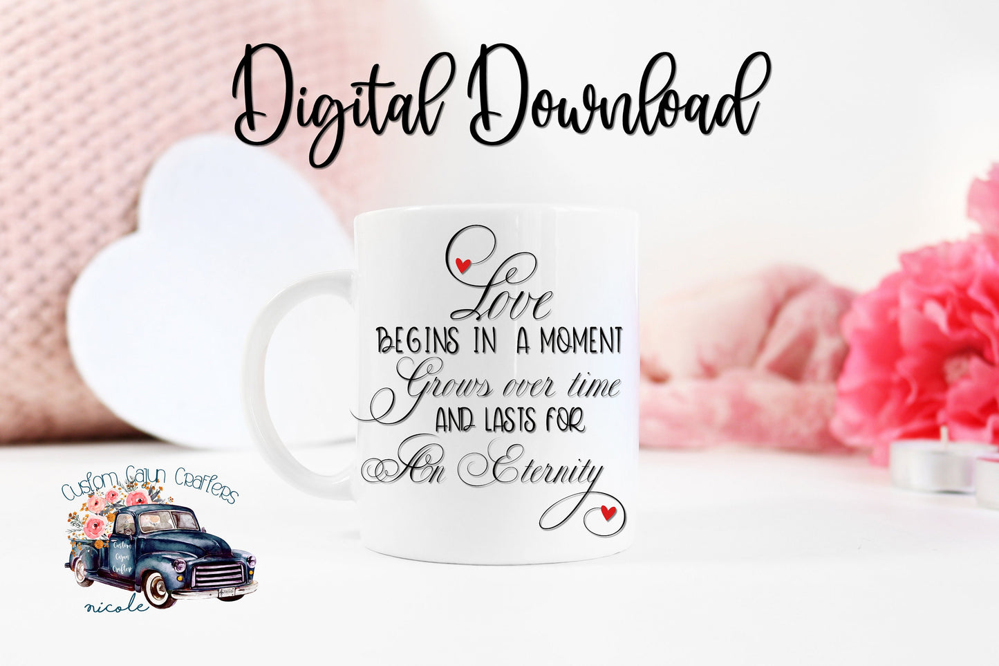 Love Begins in a Moment Digital File