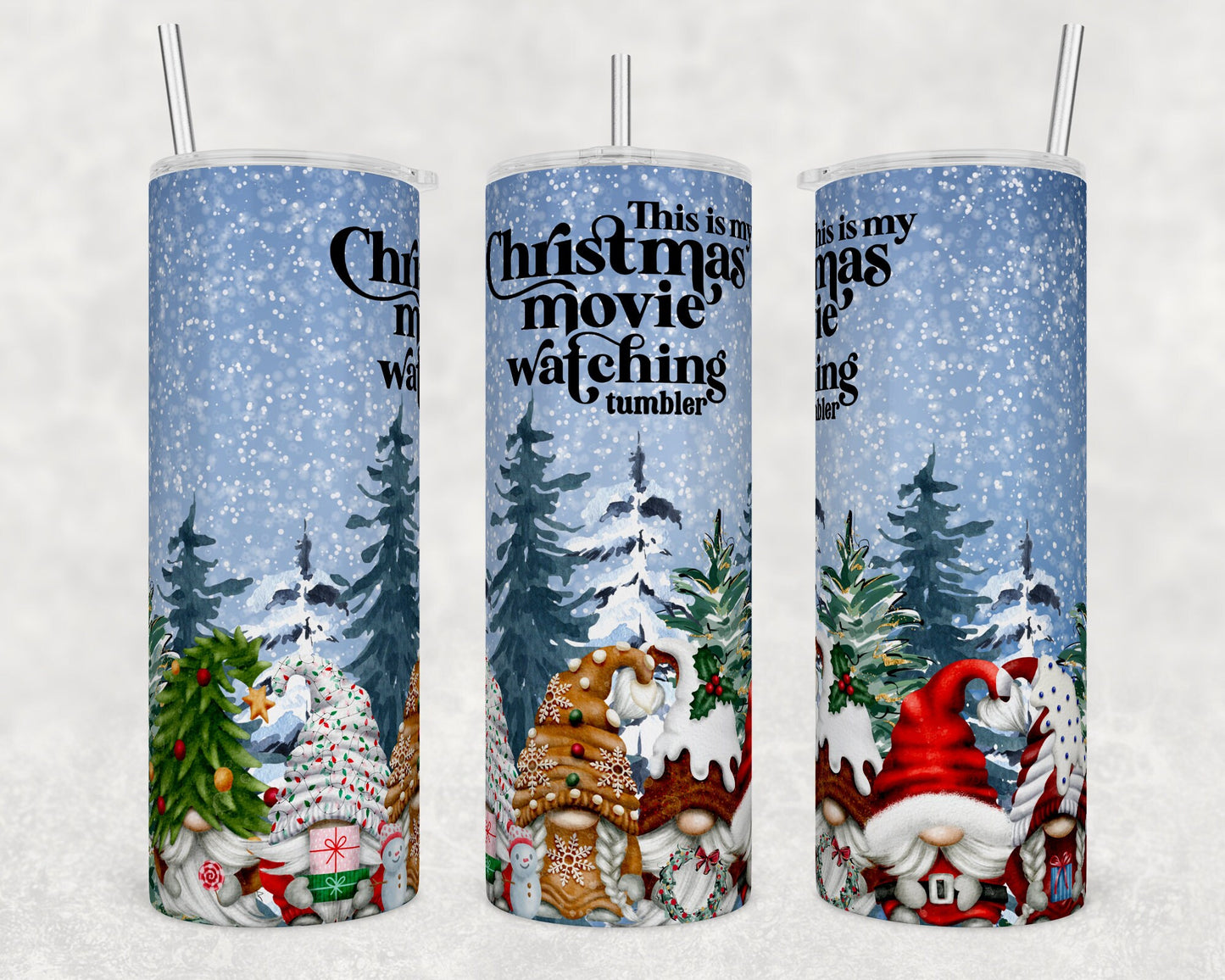 Christmas Movie Watching Tumbler- Gnomes - Christmas Sublimation Tumbler bdc