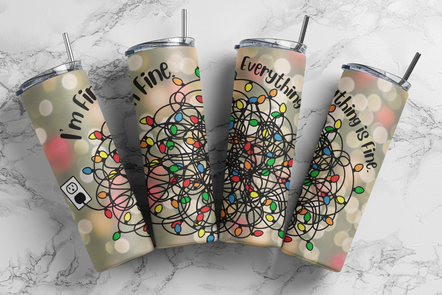 Christmas Everything is Fine- Christmas Sublimation Tumbler bdc