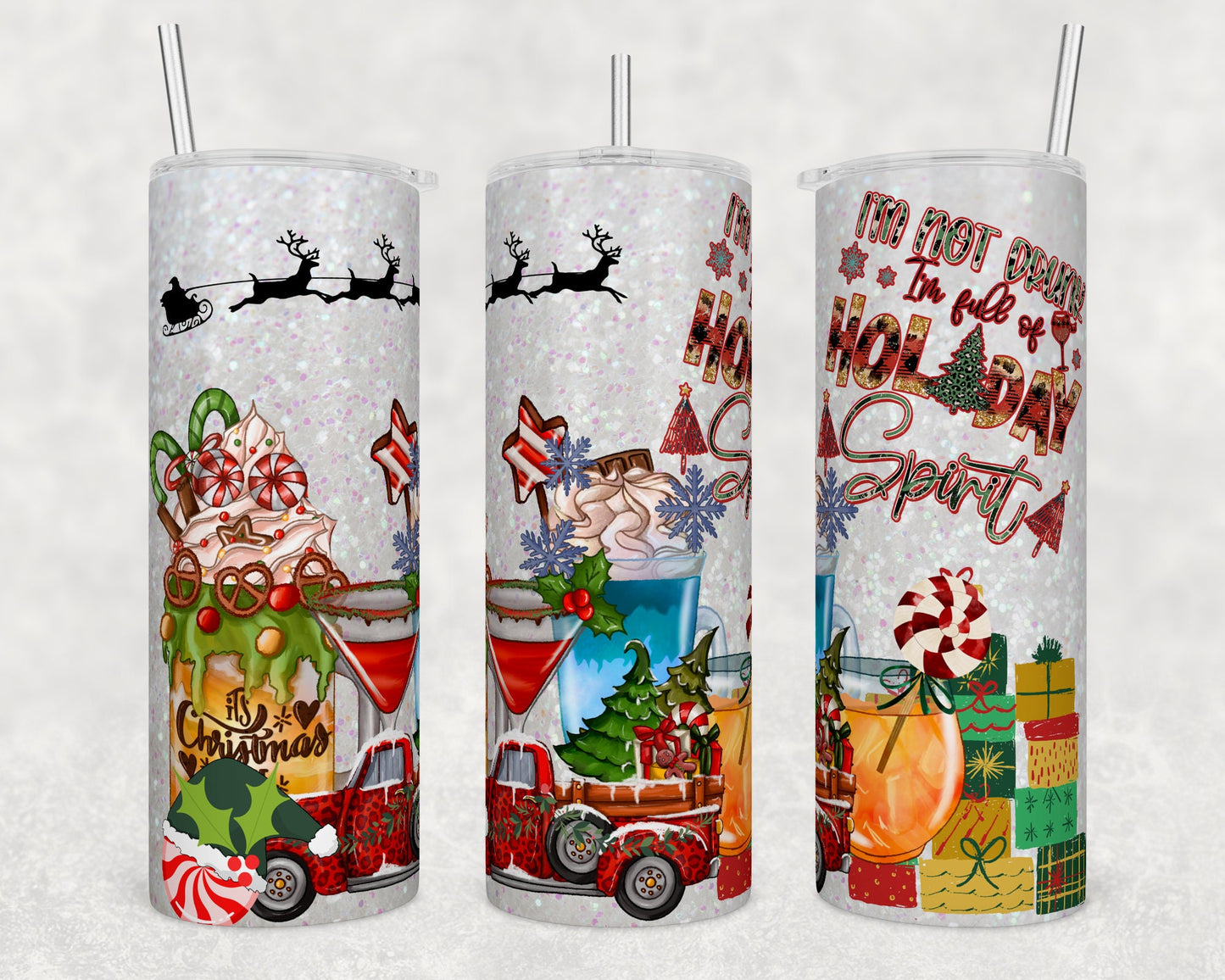 I'm Not Drunk I'm Full of Holiday Spirit- Christmas Sublimation Tumbler bdc