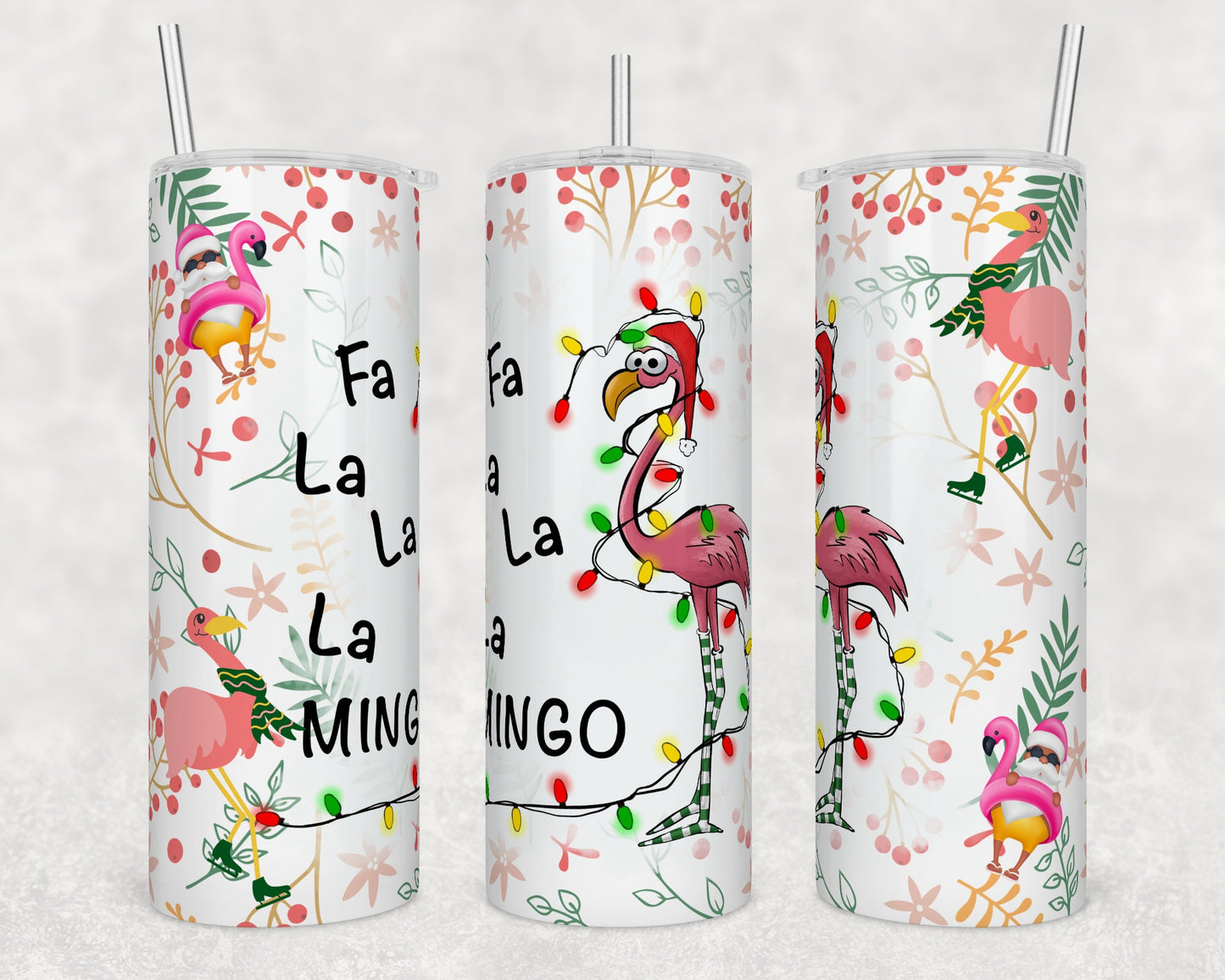 Fa LA LA LA Flamingo- Christmas Sublimation Tumbler bdc