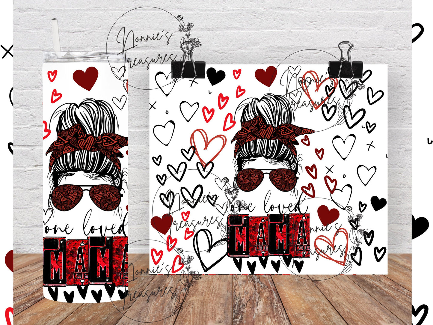 Valentine's Day- One Loved Mama 20 ounce Sublimation Tumbler btd