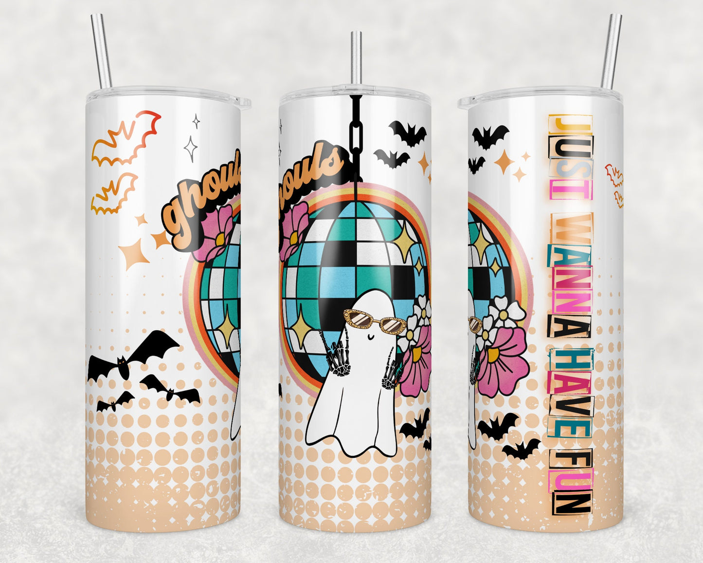 Ghouls Just Wanna Have Fun Sublimation Tumbler bdc